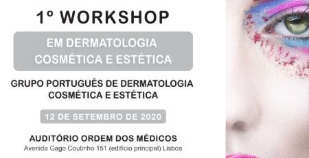 Marque na agenda: 1.º Workshop em Dermatologia, Cosmética e Estética