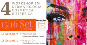 Marque na agenda: 4.º Workshop do Grupo Português de Dermatologia Cosmética e Estética